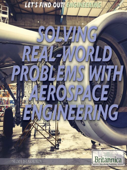 Title details for Solving Real World Problems with Aerospace Engineering by Jacob Steinberg - Available